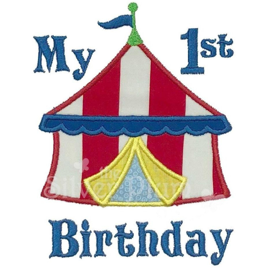 Birthday - My 1st Birthday Circus Tent, First Birthday, Select Garment Style